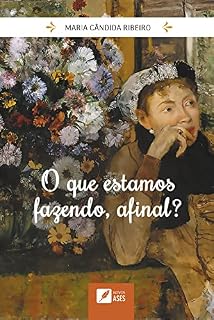 Livro O que estamos fazendo, afinal ?