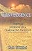 Convergence: Spiritual Journeys of a Charismatic Calvinist by 