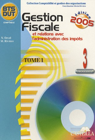 Gestion fiscale et relations avec l'administration des impôts