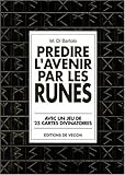 Image de PREDIRE L'AVENIR PAR LES RUNES. Avec un jeu de 25 cartes divinatoires