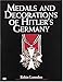 Medals and Decorations of Hitler's Germany by Robin Lumsden