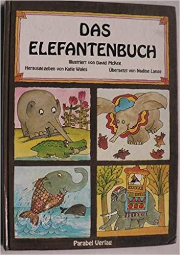 Das Elefantenbuch Amazon De David Mcknee Katie Wales Bucher