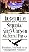 Frommer's Yosemite and Sequoia/Kings Canyon National Parks (Frommer's Yosemite Sequoia/Kings Canyon National Parks, 2nd ed) by Stacey Wells