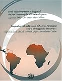 South-South Cooperation in Support of the New Partnership for Africa's Development : Experiences of Africa - Latin America and the Caribbean, United Nations: Office of the Special Adviser on Africa, 9211045282