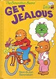 Hardcover The Berenstain Bears, Get Jealous Book