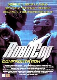 Robocop 2001, Directives Prioritaires - Vol. 2 - Confrontation