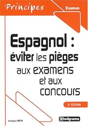 Espagnol, éviter les pièges aux examens et aux concours
