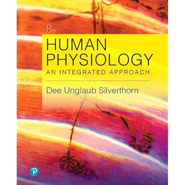 Human Physiology: An Integrated Approach: 9780134605197