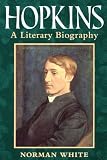 Hopkins: A Literary Biography by 