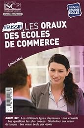 Réussir les oraux des écoles de commerce