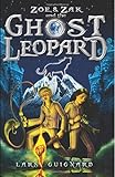 Ghost Leopard: A Zoe & Zak Adventure (Volume 1)