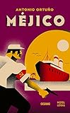 Méjico (Spanish Edition)
