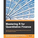 Mastering R for Quantitative Finance