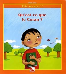 Qu'est-ce que le Coran ?