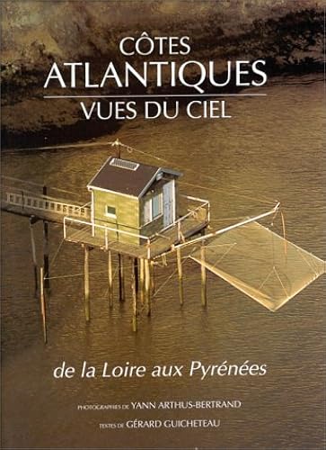 Download Côtes atlantiques vues du ciel de la Loire aux Pyrénées PDF