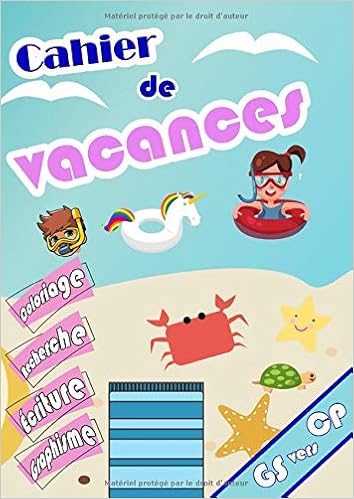 Cahier De Vacances Gs Vers Cp Mon Grand Livre De Revisions Pendant Les Vacances 5 6 Ans Passage Du Graphisme Vers L Ecriture French Edition Loubait Luc Amazon Com Books