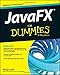 JavaFX For Dummies (For Dummies (Computers))