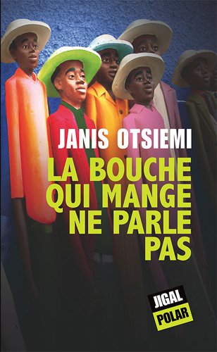 La  bouche qui mange ne parle pas