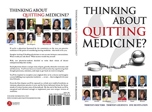 Thinking About Quitting Medicine