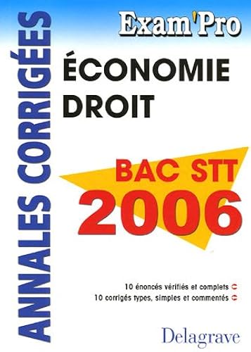 Download Economie-Droit Bac STT 2006 : Annales corrigées PDF