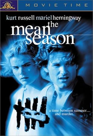 Amazon Com The Mean Season Kurt Russell Mariel Hemingway Richard Jordan Richard Masur Richard Bradford Joe Pantoliano Andy Garcia Rose Portillo William Smith John Palmer Lee Sandman Dan Fitzgerald Frank Tidy Phillip Borsos