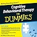 Cognitive Behavioural Therapy For Dummies Audiobook