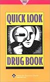 Quick Look Drug Book 2007, , 0781734959