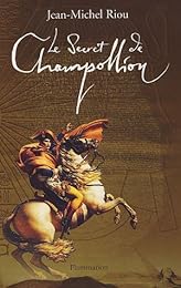 Le  secret de Champollion