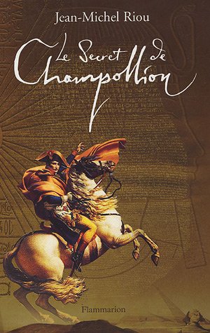Le  secret de Champollion