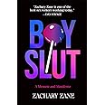 Boyslut: A Memoir and Manifesto