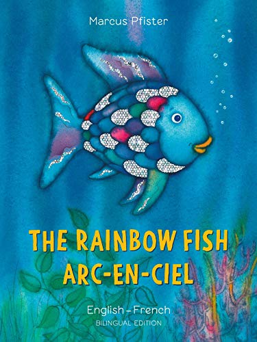The Rainbow Fish/Bi:libri - Eng/French PB (French Edition) by Marcus Pfister