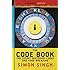 The Code Book: The Secret History of Codes and Code-breaking