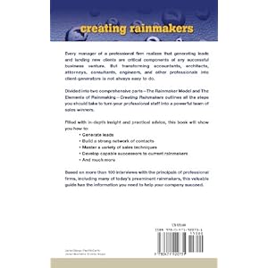 Creating Rainmakers: The Manager's Guide to Training Professionals to Attract New Clients