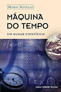 Livro Máquina do tempo: Um olhar científico