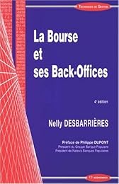 La  bourse et ses back-offices