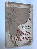 Tibetan venture in the country of the Ngolo-Setas; by 