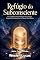 Livro Refúgio do Subconsciente: Use o Silêncio Para Proteger Sua Energia, Organizar Pensamentos e Crescer Por Dentro (Centro Oculto Livro 9)