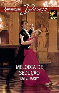 Livro Melodia de sedução (Desejo Livro 1271)