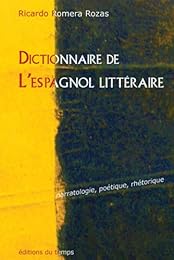 Dictionnaire de l'espagnol littéraire