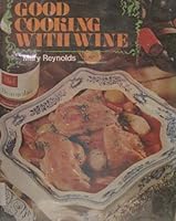 Good cooking with wine 060033919X Book Cover
