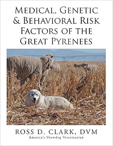 Medical, Genetic & Behavioral Risk Factors of the Great Pyrenees �y�[�p�[�o�b�N - 2014/10/25