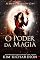 Livro O Poder da Magia (As Bruxas de Hollow Cove Livro 4)