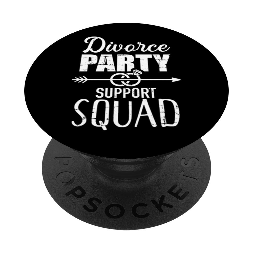 Divorce party support squad PopSockets PopGrip: Swappable Grip for Phones & Tablets