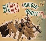 Diggin' The Roots Vol.1: Rockin' Rhythm & Blues