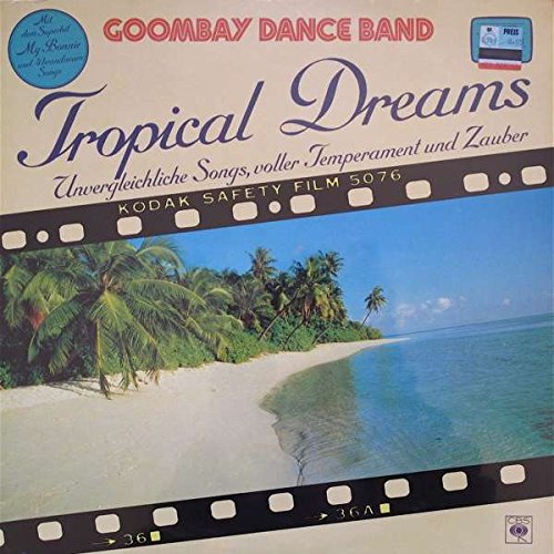 Goombay Dance Band - Goombay Dance Band - Tropical Dreams - Cbs - Cbs 24006, Cbs - 24006 - Zortam Music