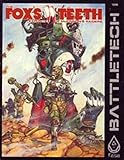 The Fox's Teeth: Exploits of McKinnon's Raiders (Battletech)