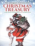 The Saturday Evening Post Christmas Treasury: Classic Ready-to-Frame Prints and Coloring Pages (Adult Coloring) by Marty Noble
