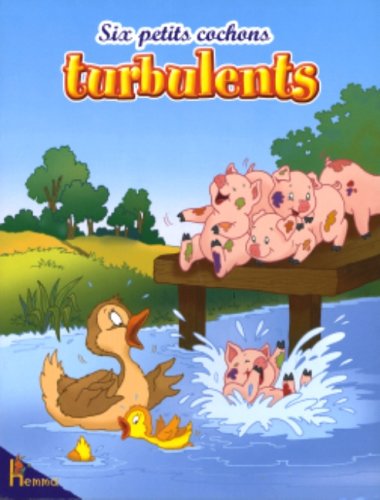 Six petits cochons turbulents