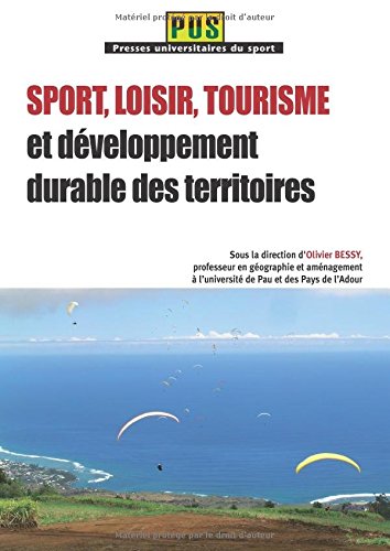 Sport, loisir, tourisme et développement durable des territoires
