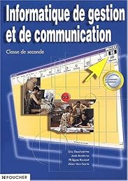 Informatique de gestion et de communication, classe de seconde